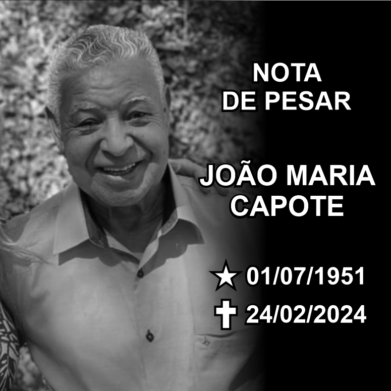 NOTA DE PESAR – João Maria Capote